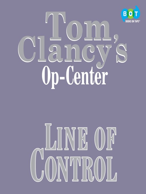 Title details for Line of Control by Tom Clancy - Available